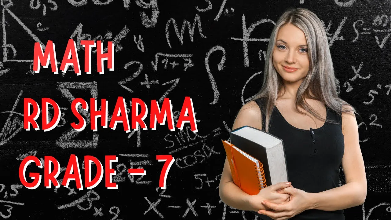 Math Grade 7 R.D. Sharma